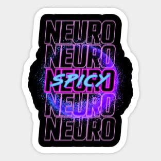 Neuro-Spicy Sticker